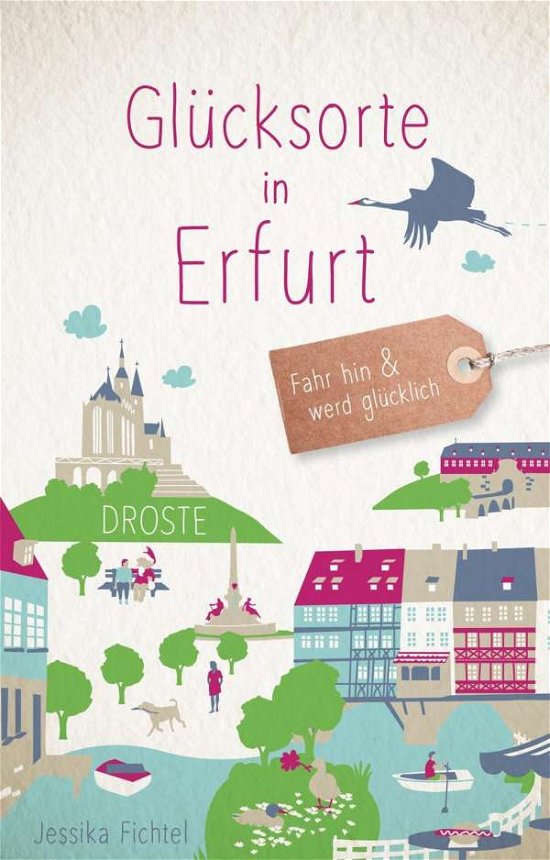 Cover for Fichtel · Glücksorte in Erfurt (Bog)
