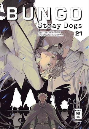 Cover for Kafka Asagiri · Bungo Stray Dogs 21 (Paperback Book) (2022)