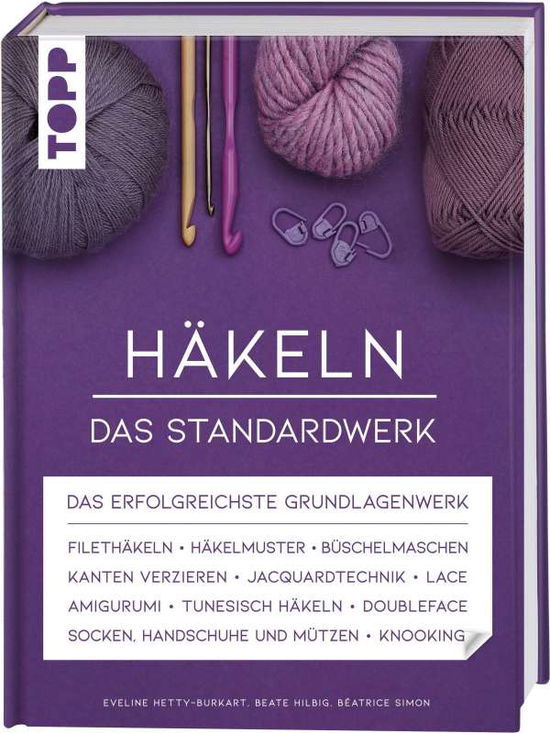 Cover for Eveline Hetty-Burkart · Häkeln - Das Standardwerk (Hardcover Book) (2021)