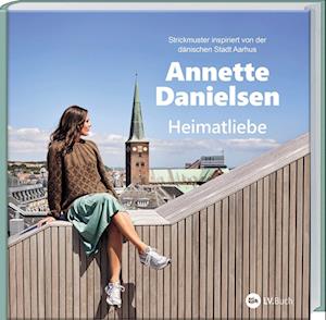 Cover for Annette Danielsen · Heimatliebe (Bog) (2024)