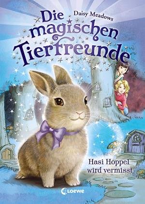 Cover for Meadows · Die magischen Tierfreunde,Hase (Book)