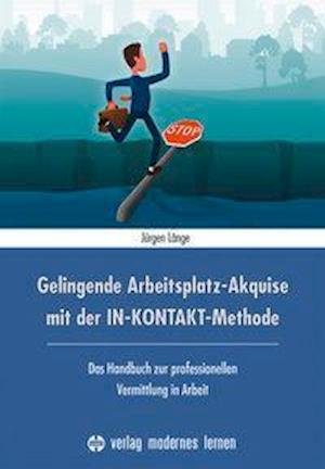 Cover for Länge · Gelingende Arbeitsplatz-Akquise m (Bog)