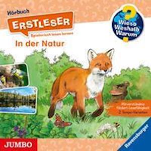 Wieso? Weshalb? Warum? Erstleser. In der Natur - Carola von Kessel - Audioboek - Jumbo - 9783833745850 - 12 januari 2023