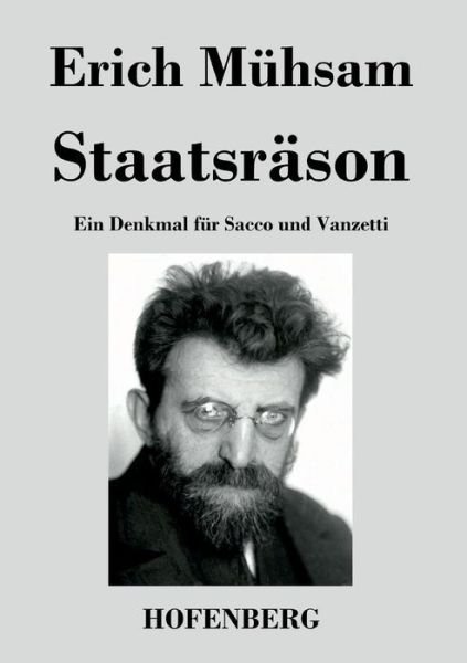 Cover for Erich Muhsam · Staatsrason (Paperback Book) (2014)