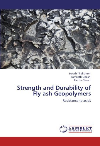 Cover for Partha Ghosh · Strength and Durability of Fly Ash Geopolymers: Resistance to Acids (Paperback Bog) (2012)