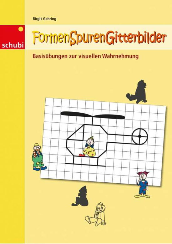 Cover for Gehring · Formen-Spuren-Gitterbilder (Book)