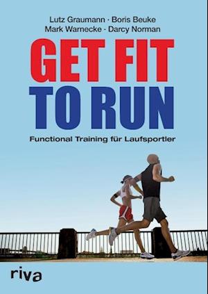 Cover for Lutz Graumann · Get Fit to Run (Paperback Book) (2010)