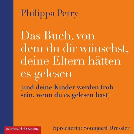 Perry:das Buch,von Dem Du Dir W?nschst,d.eltern - Sonngard Dressler - Musik - HÃ¶rbuch Hamburg HHV GmbH - 9783869092850 - 26. November 2021