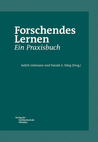 Cover for Lehmann · Forschendes Lernen. Ein Praxisb (Bok) (2018)