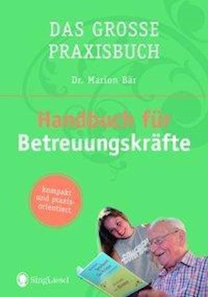 Handbuch für Betreuungskräfte - Bär - Kirjat -  - 9783944360850 - 