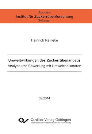 Cover for Heinrich Reineke · Umweltwirkungen des Zuckerrübenanbaus. Analyse und Bewertung mit Umweltindikatoren (Paperback Book) (2014)