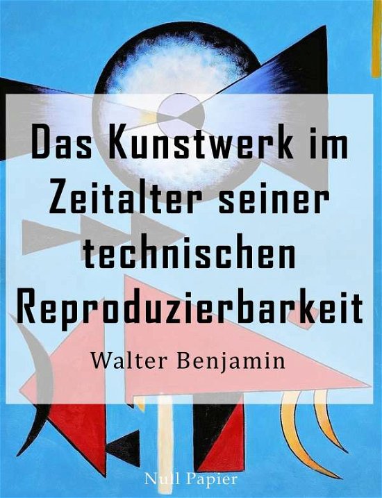 Cover for Benjamin · Das Kunstwerk im Zeitalter sei (Book)