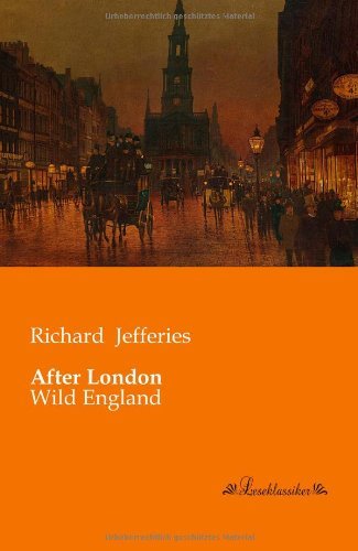 Cover for Richard Jefferies · After London: Wild England (Paperback Book) (2013)