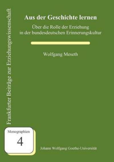 Cover for Wolfgang Meseth · Aus Der Geschichte Lernen (Paperback Book) [German edition] (2006)