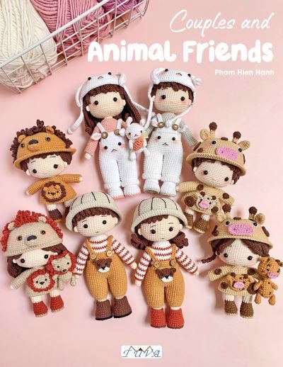 Cover for Pham Hien Hanh · Couples and Animal Friends: 14 Amigurumi Dolls in Couples and Animal Friends (Taschenbuch) (2024)