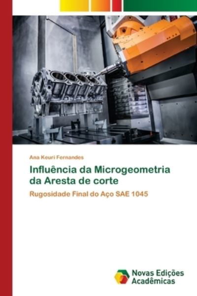 Cover for Fernandes · Influência da Microgeometria (Book) (2018)