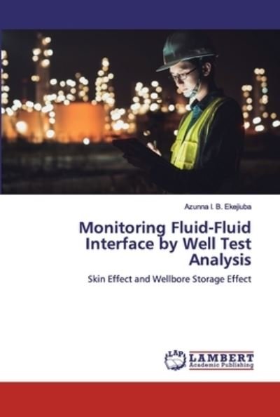 Cover for Ekejiuba · Monitoring Fluid-Fluid Interfa (Bog) (2019)