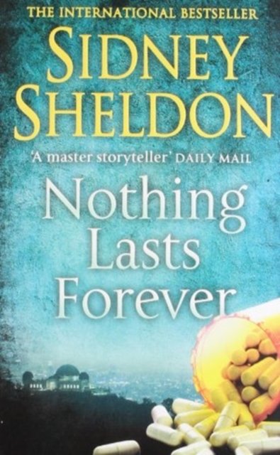 Cover for Sidney Sheldon · Nothing Lasts Forever (Paperback Book) (2007)