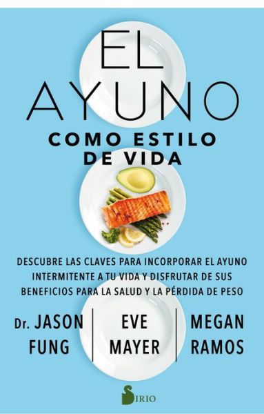 Cover for Jason Fung · El Ayuno Como Estilo de Vida (Paperback Book) (2021)