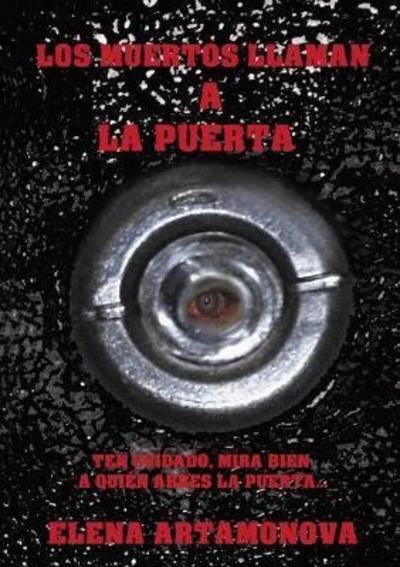 Cover for Ruben Becerra Garcia · Los muertos llaman a la puerta (Paperback Book) [Revised edition] (2014)