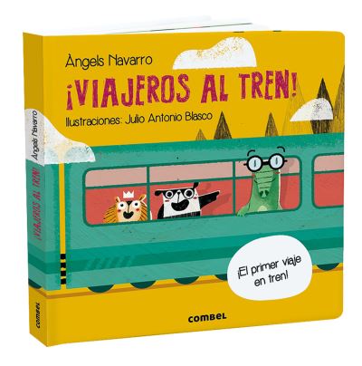 Cover for Àngels Navarro · ¡Viajeros al tren! (Inbunden Bok) (2020)