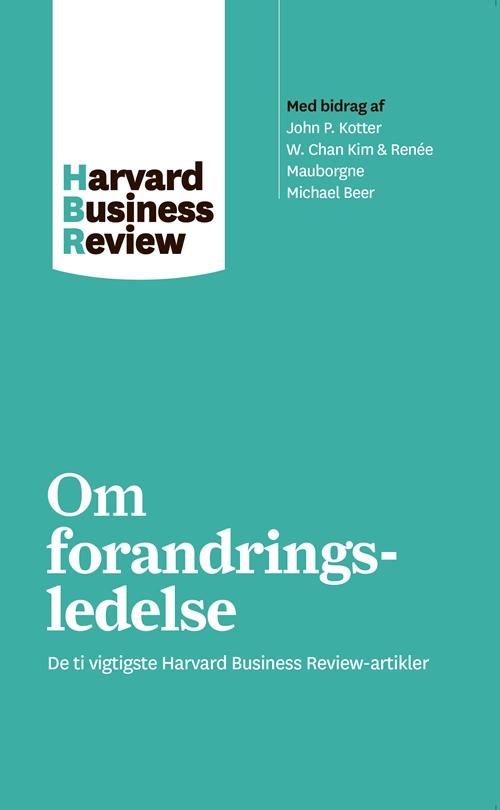 Cover for Harvard Business Review · Om forandringsledelse (Sewn Spine Book) [1st edition] (2017)