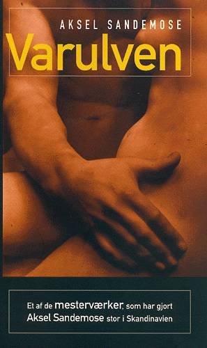 Cover for Aksel Sandemose · Varulven (Paperback Book) [1e uitgave] [Paperback] (2000)