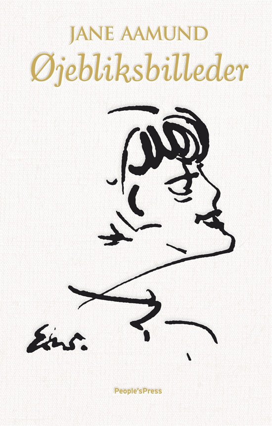 Cover for Jane Aamund · Øjebliksbilleder (Bound Book) [1st edition] [Indbundet] (2010)
