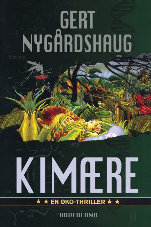 Cover for Gert Nygårdshaug · Kimære (Sewn Spine Book) [1.º edición] (2012)