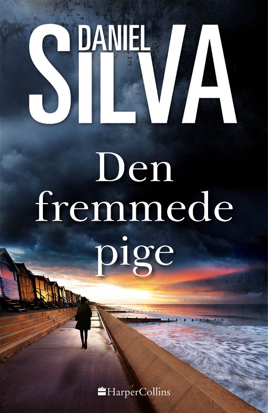 Cover for Daniel Silva · Gabriel Allon serien: Den fremmede pige (Bound Book) [1st edition] (2020)