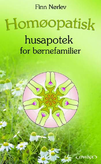 Cover for Finn Nørlev · Homøopatisk husapotek for børnefamilier (Bok) [1. utgave] (2006)