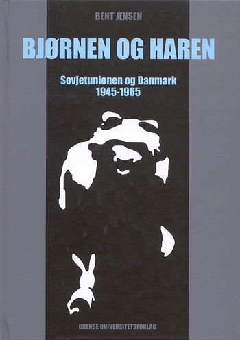 Cover for Bent Jensen · Odense University Slavic studies: Bjørnen og haren (Book) [1. wydanie] (1999)