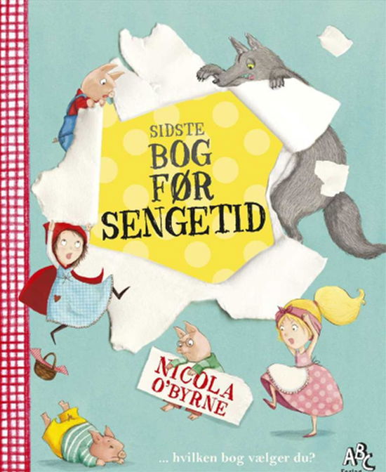 Cover for Nicola O'Byrne · Sidste bog før sengetid (Inbunden Bok) [1:a utgåva] (2016)