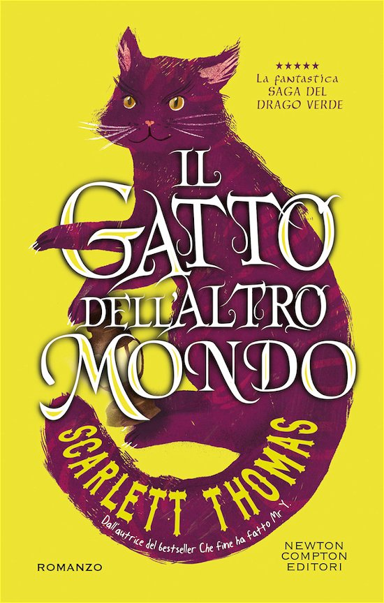 Cover for Scarlett Thomas · Il Gatto Dell'altro Mondo (Bog)