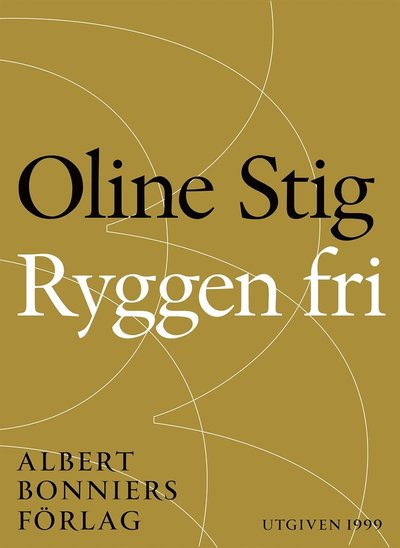 Cover for Oline Stig · Ryggen fri : noveller (ePUB) (2014)