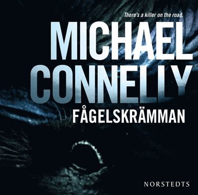 Cover for Michael Connelly · Fågelskrämman (Audiobook (MP3)) (2011)