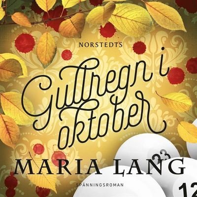Cover for Maria Lang · Maria Lang: Gullregn i oktober (Hörbok (MP3)) (2020)