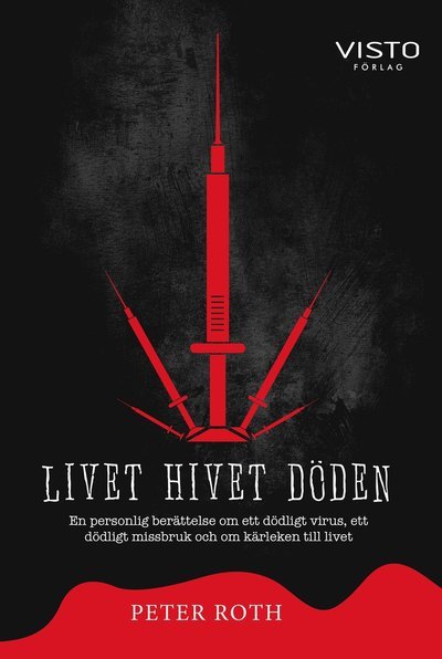 Cover for Peter Roth · Livet hivet döden (Bok) (2020)