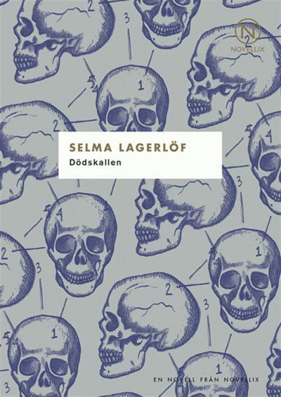 Cover for Selma Lagerlöf · Dödskallen (ePUB) (2013)