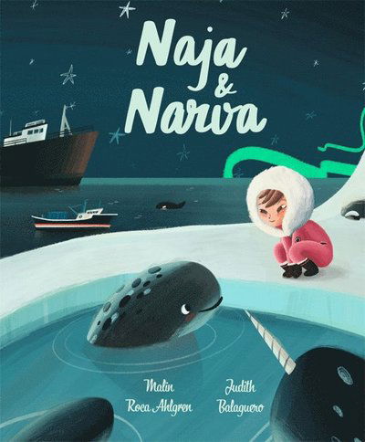 Cover for Malin Roca Ahlgren · Naja &amp; Narva (Hardcover Book) (2022)