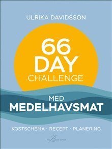 Cover for Ulrika Davidsson · 66 Day Challenge med medelhavsmat (Bound Book) (2021)