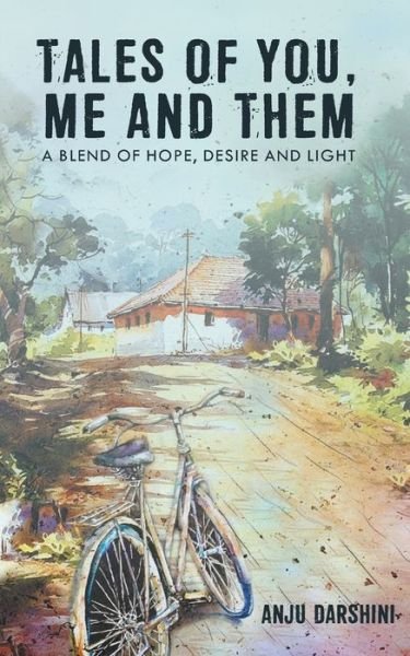 Cover for Anju Darshini · Tales of You, Me and Them (Paperback Book) (2019)
