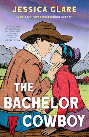Cover for Jessica Clare · The Bachelor Cowboy (Paperback Book) (2025)