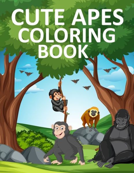 Cover for Motaleb Press · Cute Apes Coloring Book (Paperback Book) (2022)