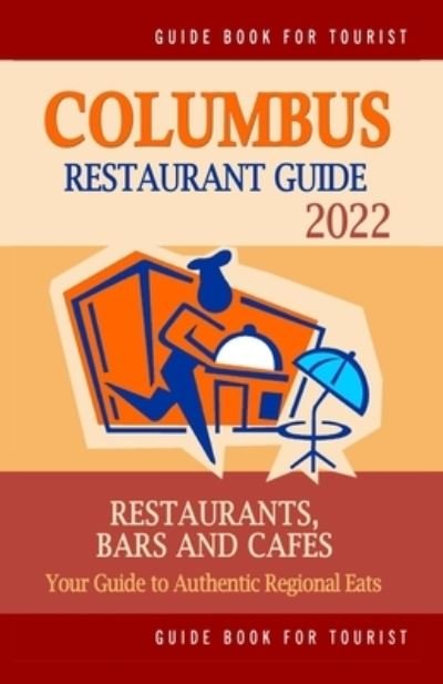 Cover for Philipp W Bergman · Columbus Restaurant Guide 2022 (Paperback Bog) (2021)