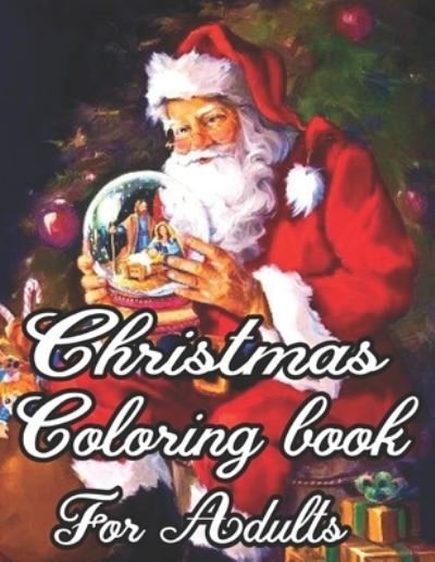 Christmas Coloring Book For Adults - Lisa Smith - Bücher - Independently Published - 9798568241850 - 20. November 2020