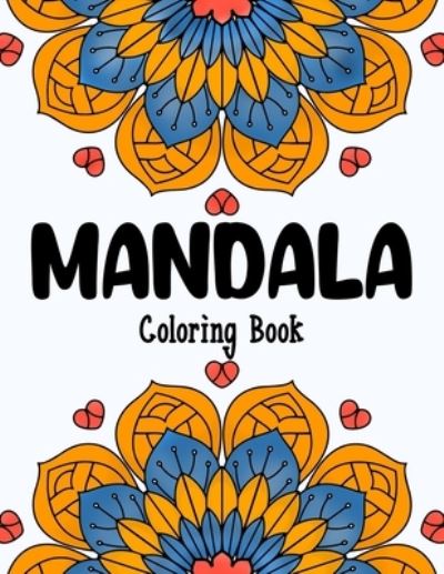 Cover for Blended Creations · Mandala Coloring Book (Paperback Book) (2021)