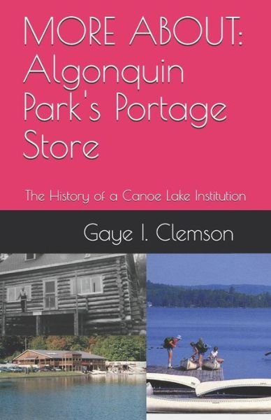 Cover for Gaye I Clemson · Algonquin Park's Portage Store (Paperback Bog) (2020)