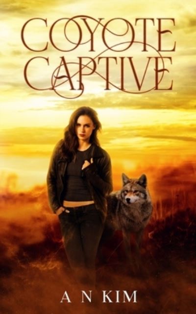 Cover for A N Kim · Coyote Captive (Paperback Book) (2020)