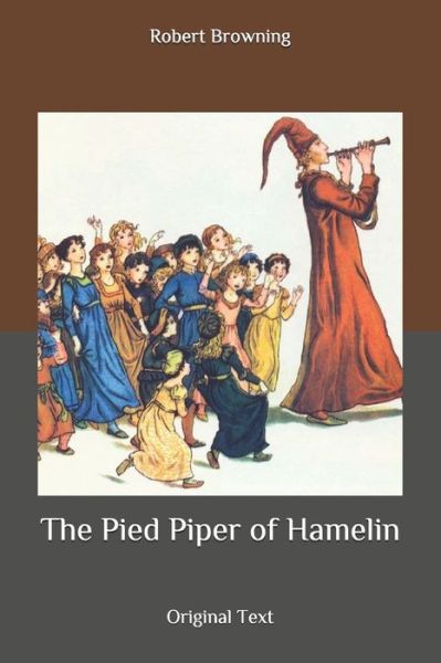 Cover for Robert Browning · The Pied Piper of Hamelin (Paperback Book) (2020)